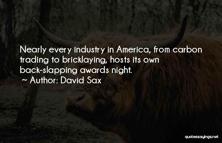 David Sax Quotes 583603