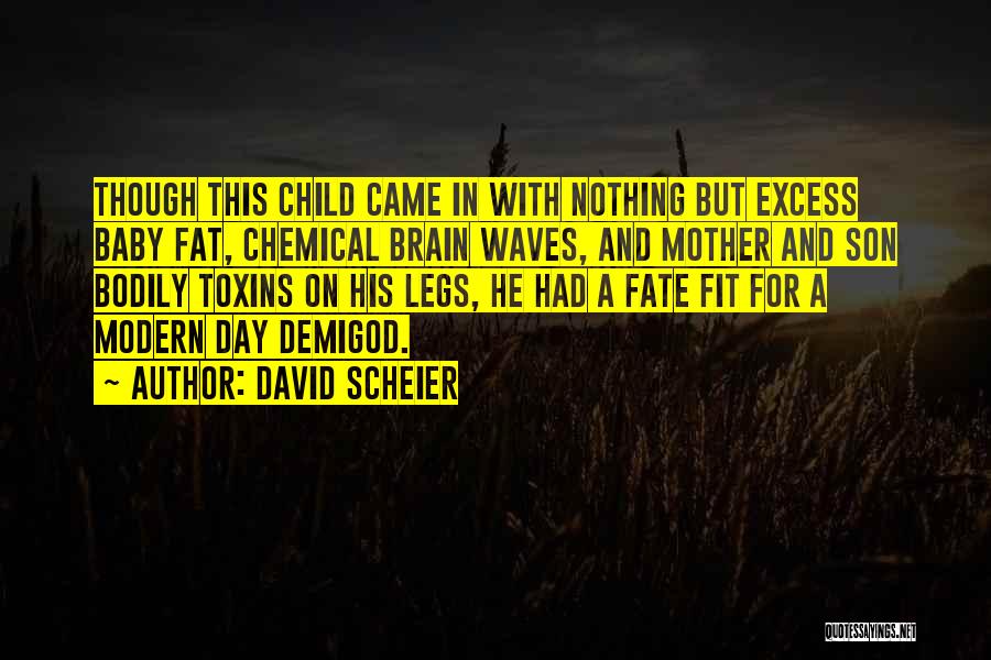 David Scheier Quotes 1104487