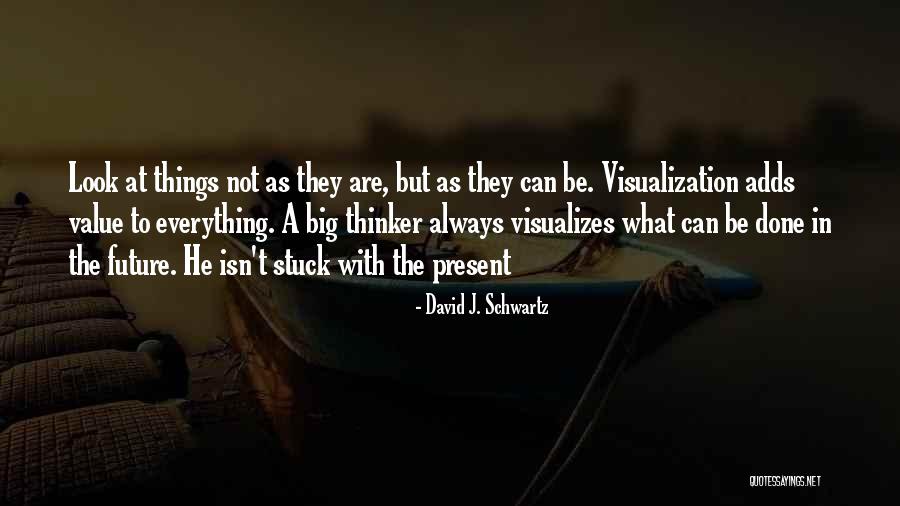 David Schwartz Quotes By David J. Schwartz David Schwartz Quotes By David J. Schwartz