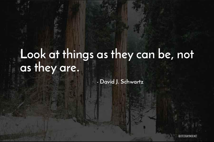 David Schwartz Quotes By David J. Schwartz David Schwartz Quotes By David J. Schwartz