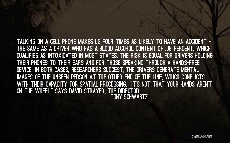 David Schwartz Quotes By Tony Schwartz David Schwartz Quotes By Tony Schwartz