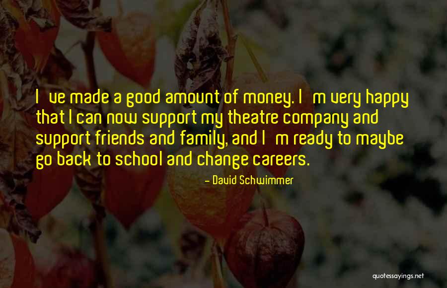 David Schwimmer Friends Quotes By David Schwimmer David Schwimmer Friends Quotes By David Schwimmer