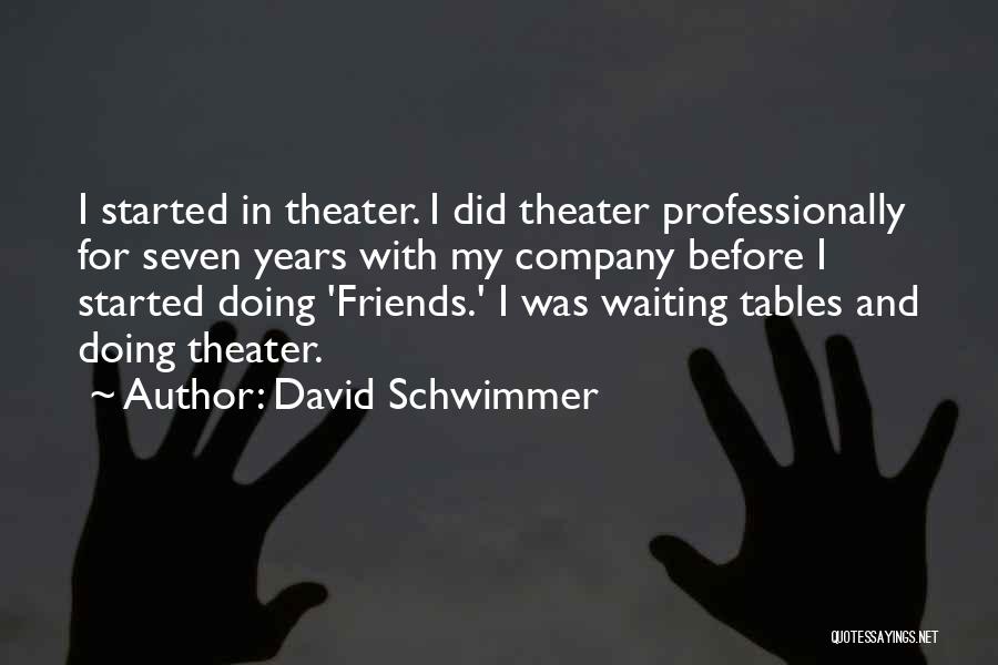 David Schwimmer Quotes 1447238