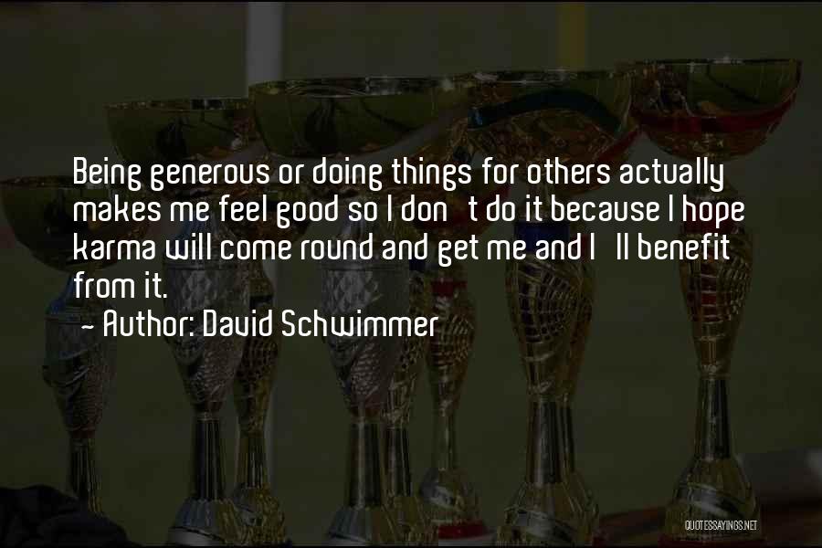 David Schwimmer Quotes 1858216