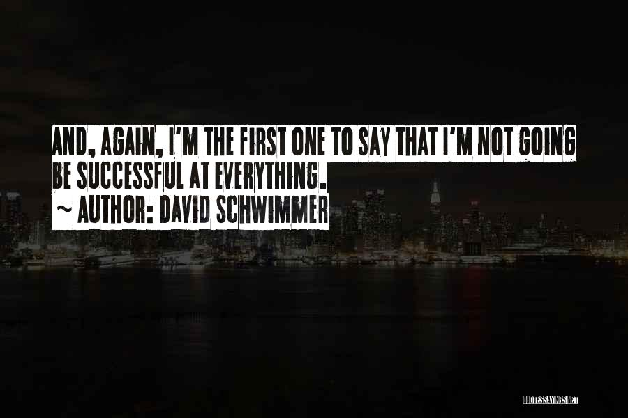 David Schwimmer Quotes 623844