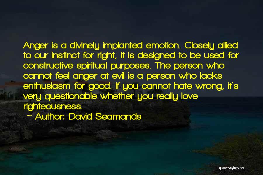 David Seamands Quotes 1761608