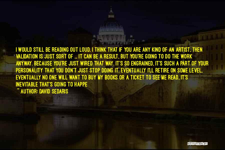 David Sedaris Quotes 729964
