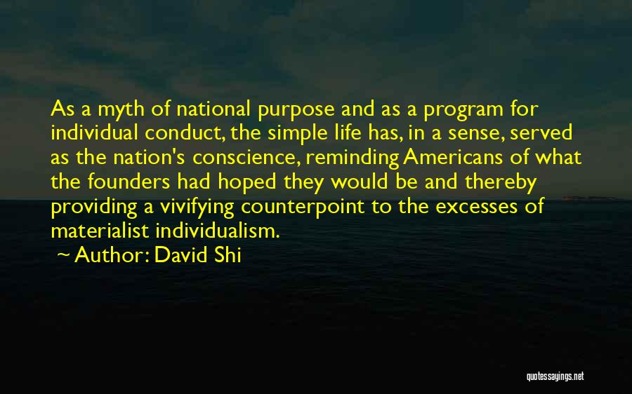 David Shi Quotes 2002887