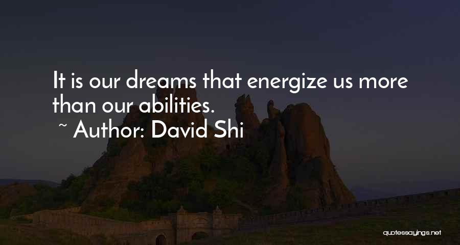 David Shi Quotes 2101112