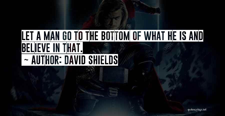 David Shields Quotes 2193370