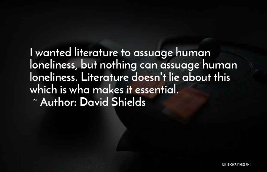 David Shields Quotes 477474