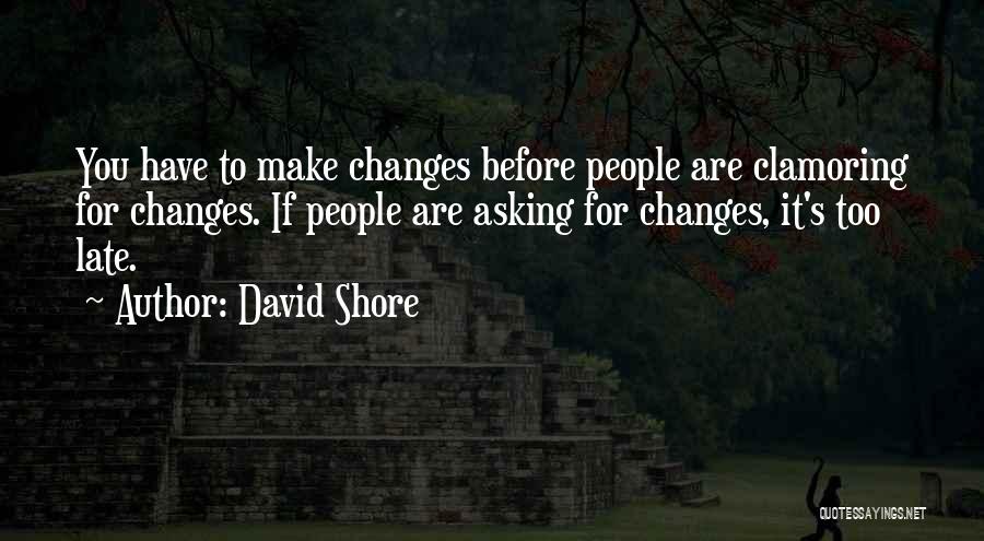 David Shore Quotes 1613793