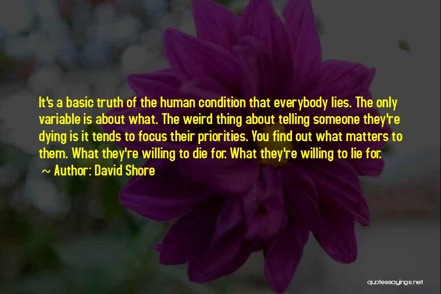 David Shore Quotes 884544