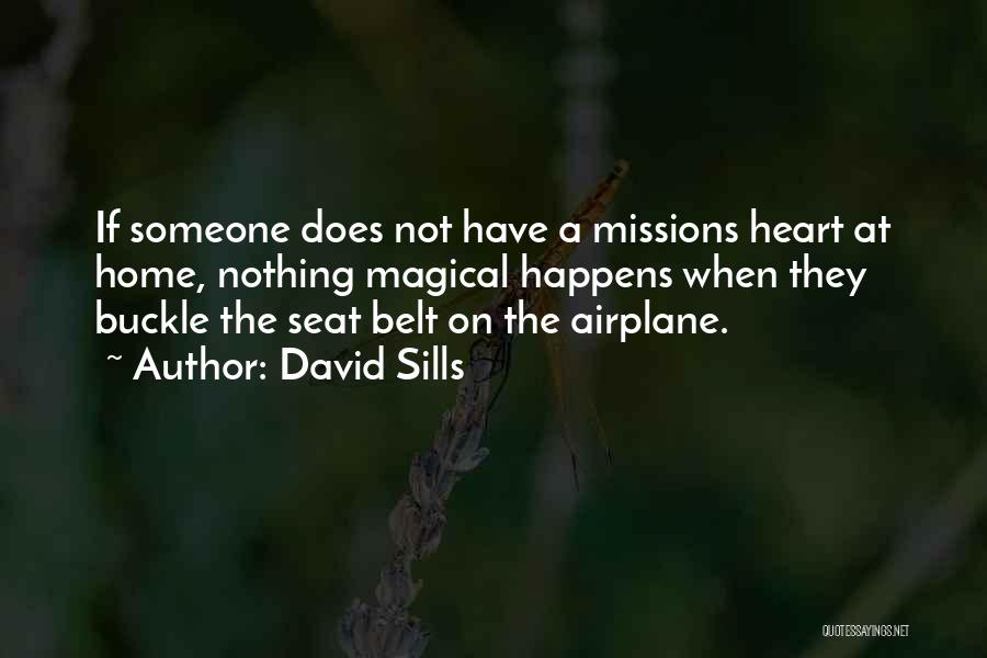 David Sills Quotes 1087671