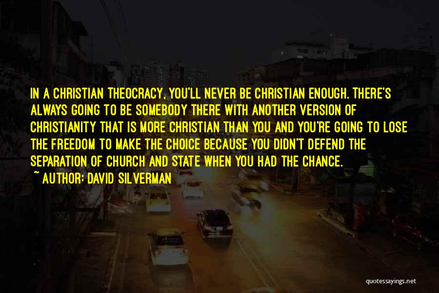 David Silverman Quotes 2179789