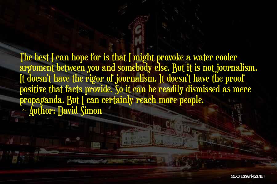 David Simon Quotes 111051