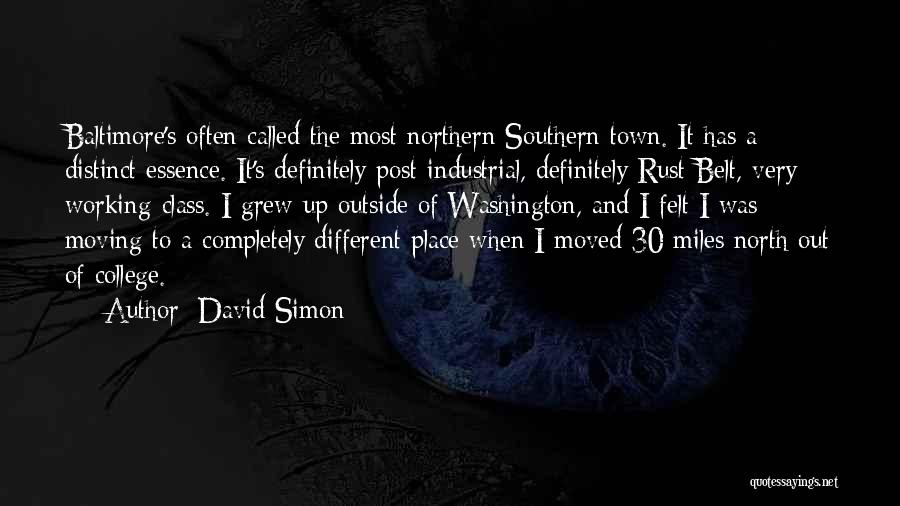 David Simon Quotes 727274