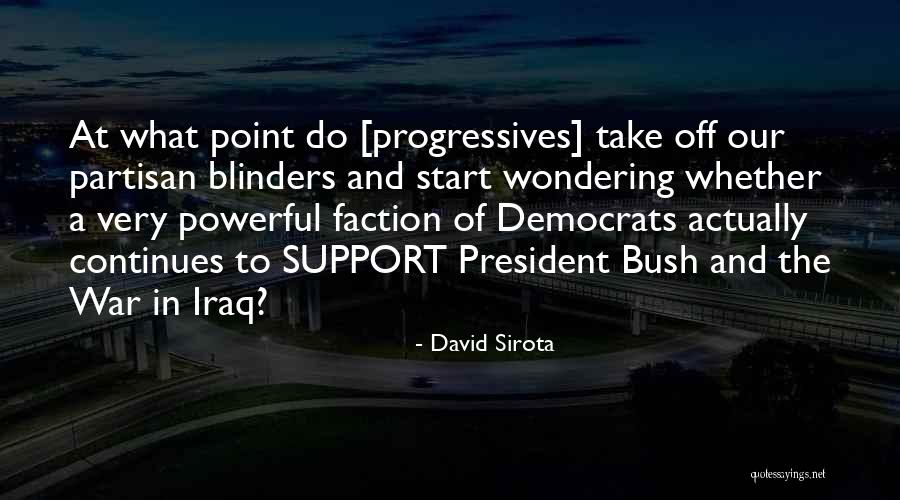 David Sirota Quotes 1590338