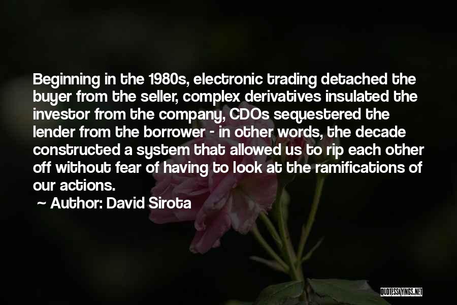 David Sirota Quotes 861070
