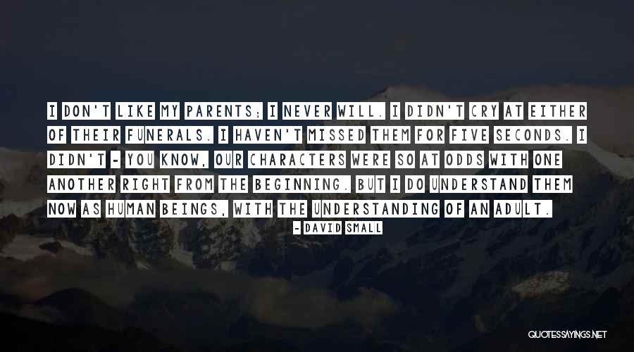 David Small Quotes 502202 David Small Quotes 502202