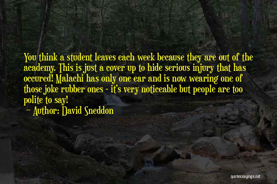 David Sneddon Quotes 807543