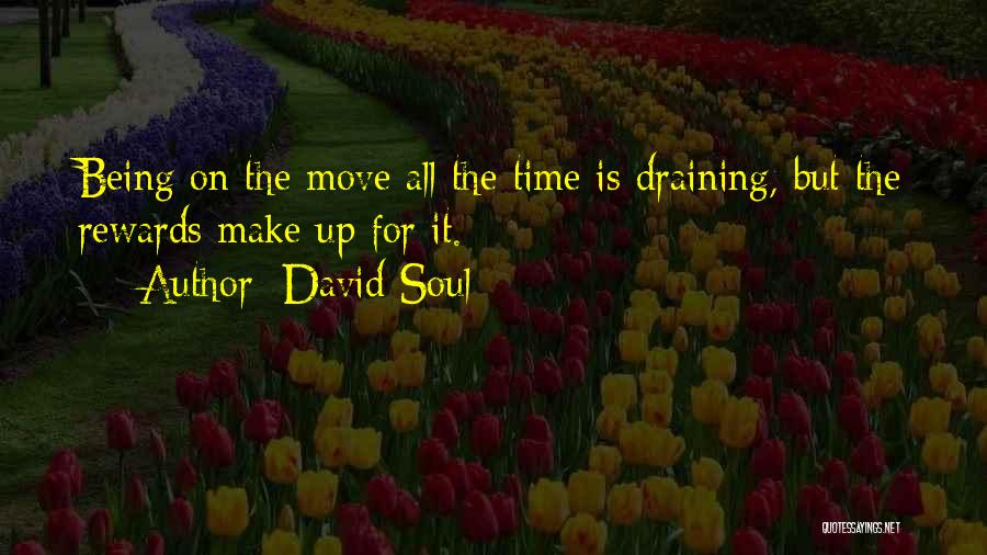 David Soul Quotes 1969985