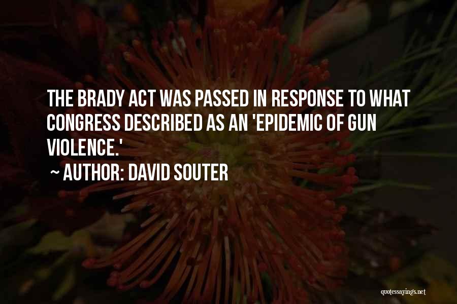 David Souter Quotes 1701231