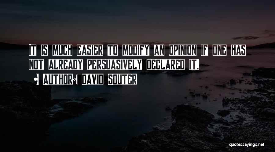 David Souter Quotes 1761215