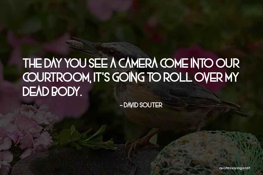 David Souter Quotes 2148385