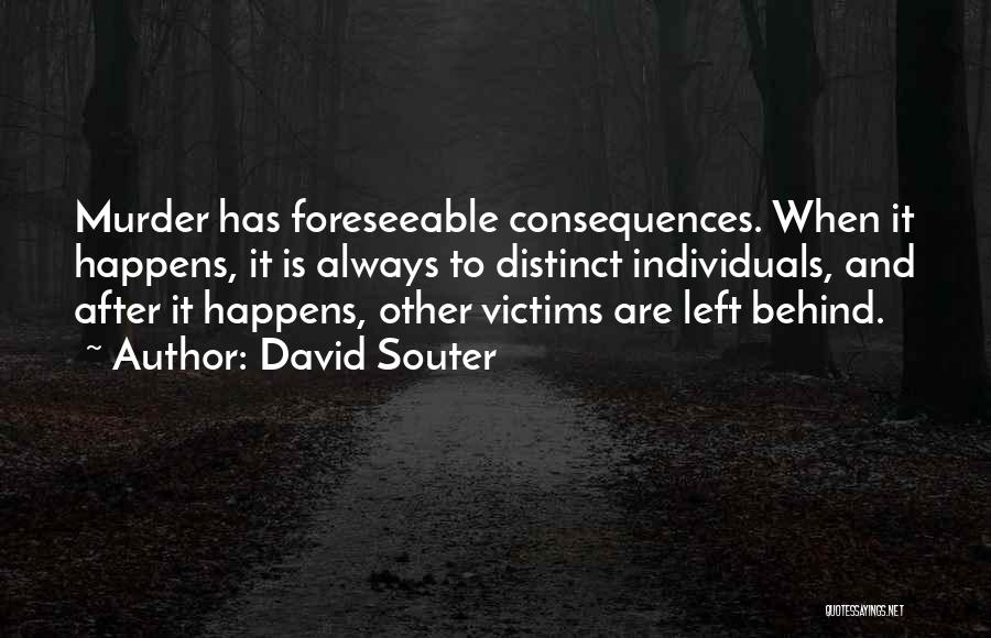 David Souter Quotes 2207303