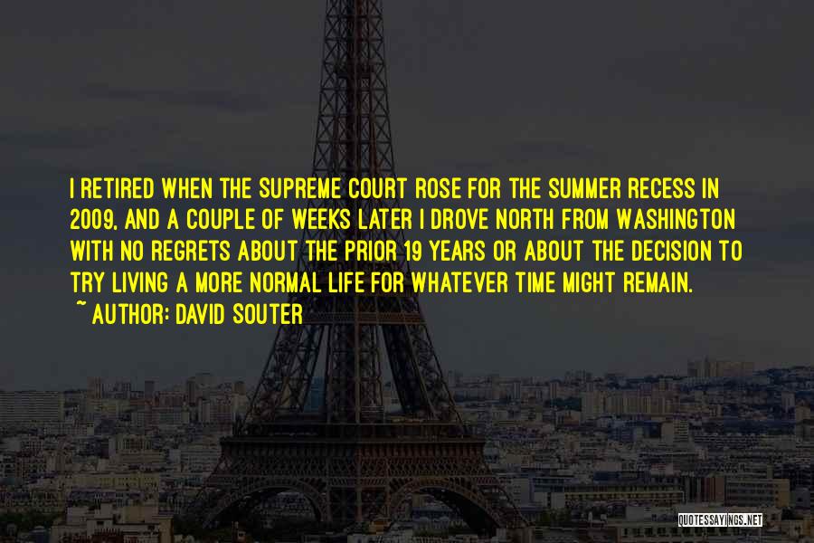 David Souter Quotes 320538