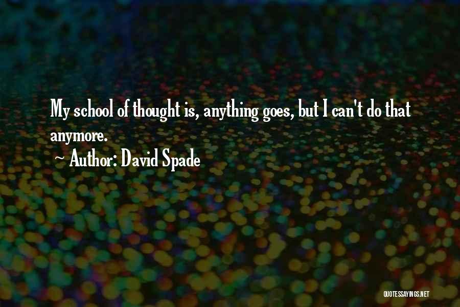 David Spade Quotes 1070589