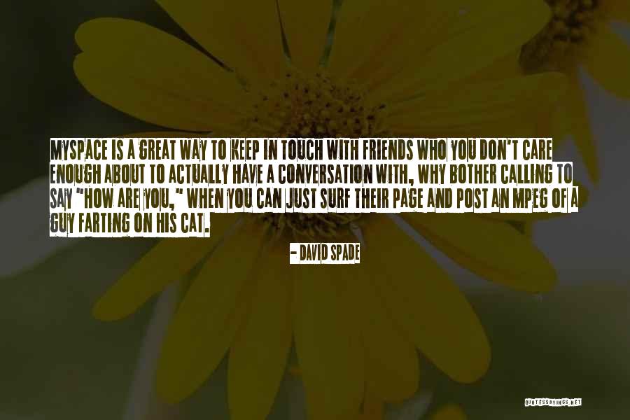 David Spade Quotes 1859463 David Spade Quotes 1859463