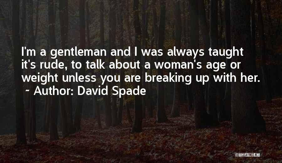 David Spade Quotes 2131603