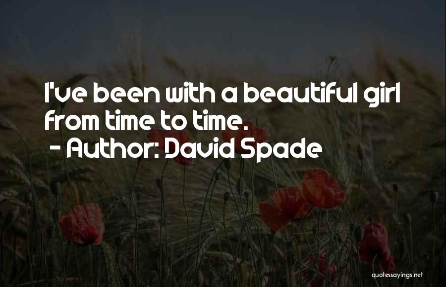 David Spade Quotes 895551