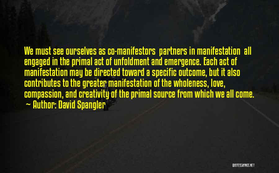 David Spangler Quotes 1256563