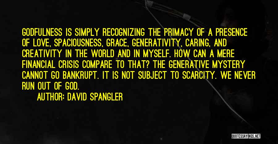 David Spangler Quotes 1677479