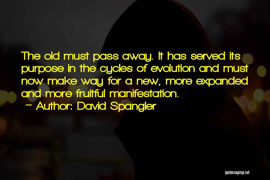 David Spangler Quotes 907403