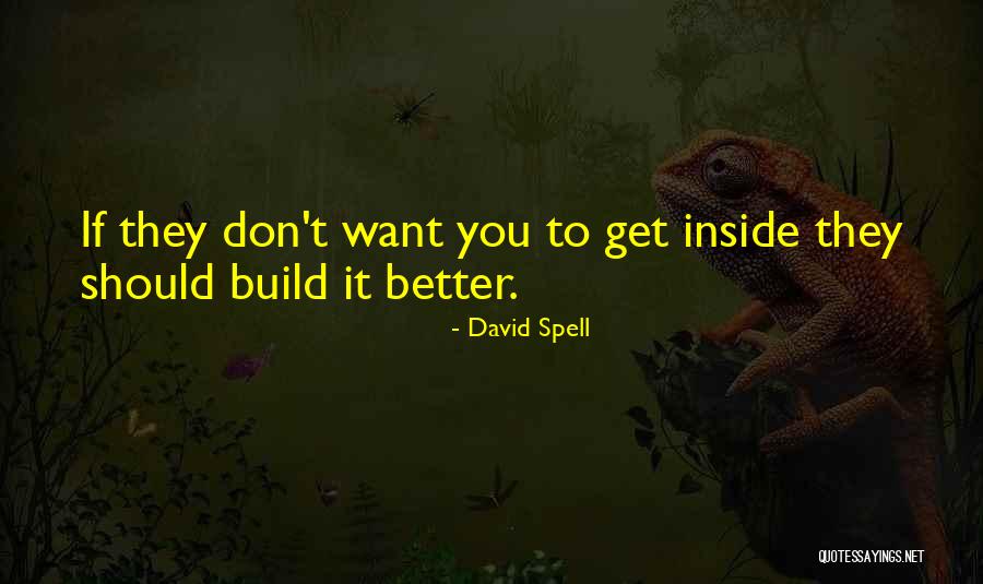 David Spell Quotes 471480