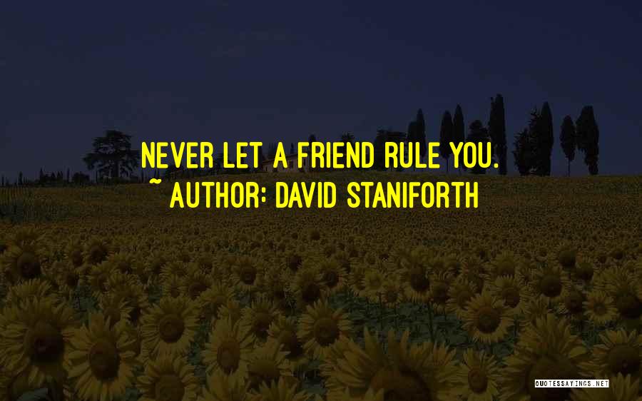 David Staniforth Quotes 177506