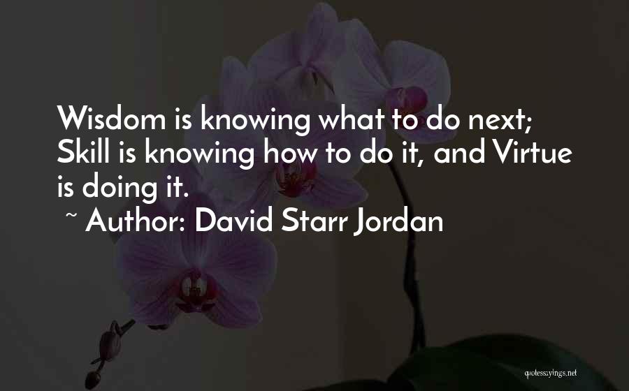 David Starr Jordan Quotes 1461983