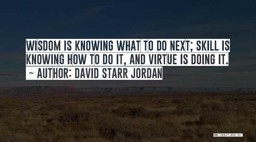 David Starr Quotes By David Starr Jordan