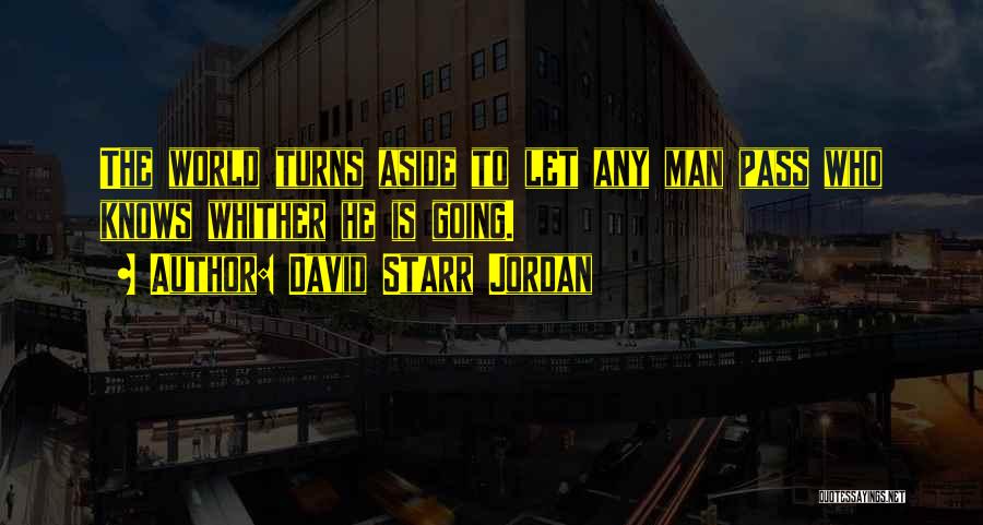 David Starr Quotes By David Starr Jordan