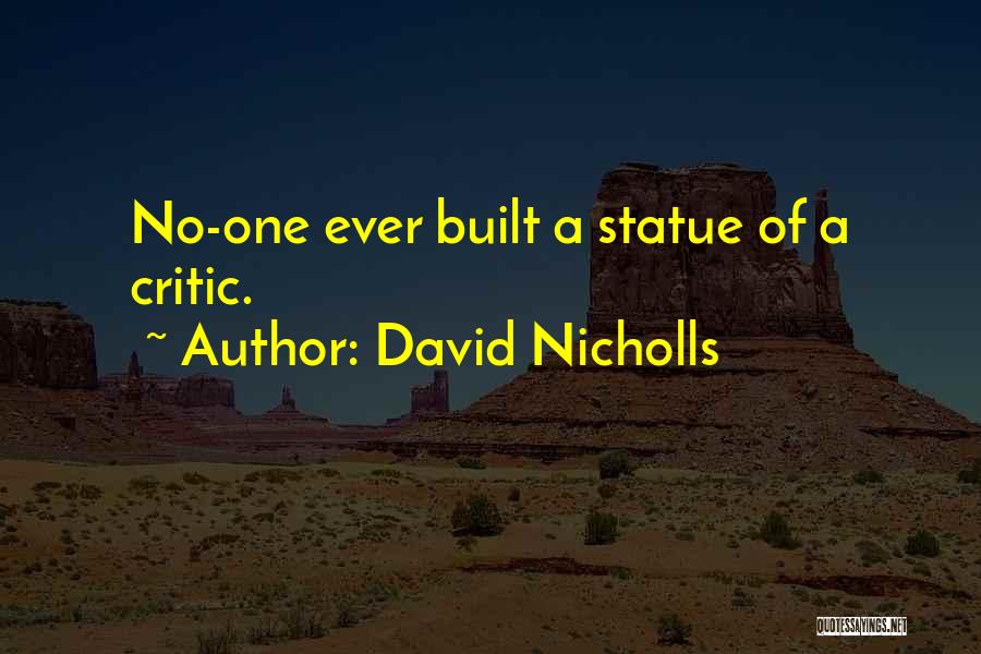 David Statue Quotes By David Nicholls