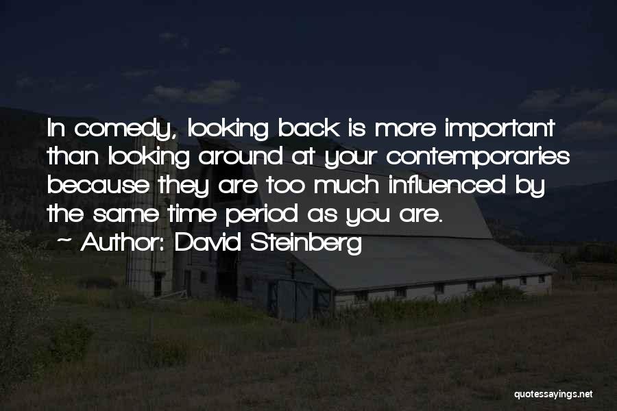 David Steinberg Quotes 1738301