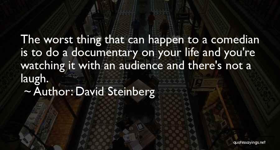 David Steinberg Quotes 477201