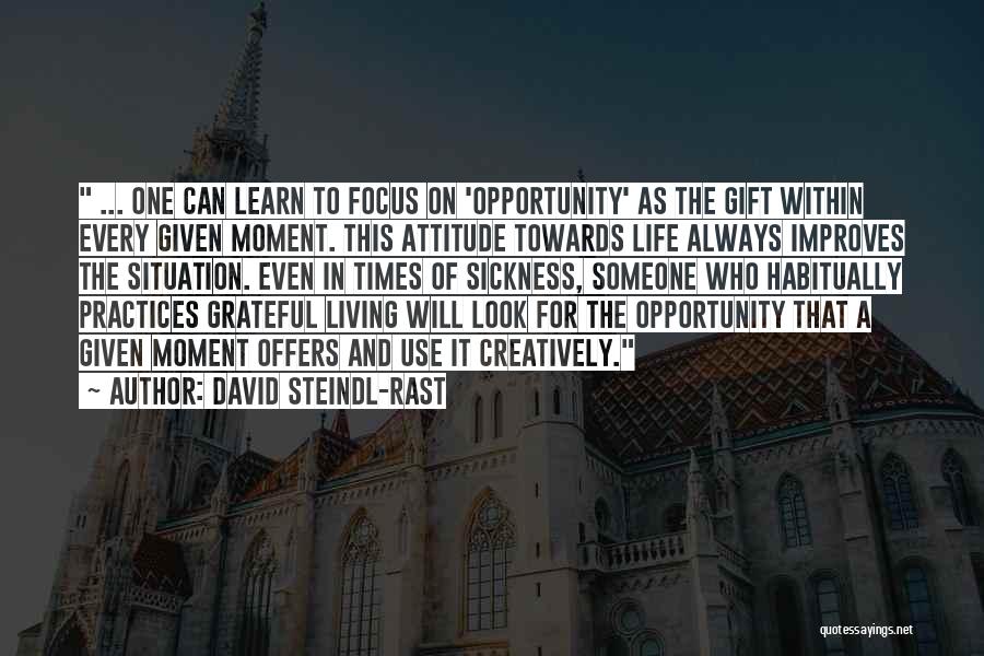David Steindl-Rast Quotes 165476