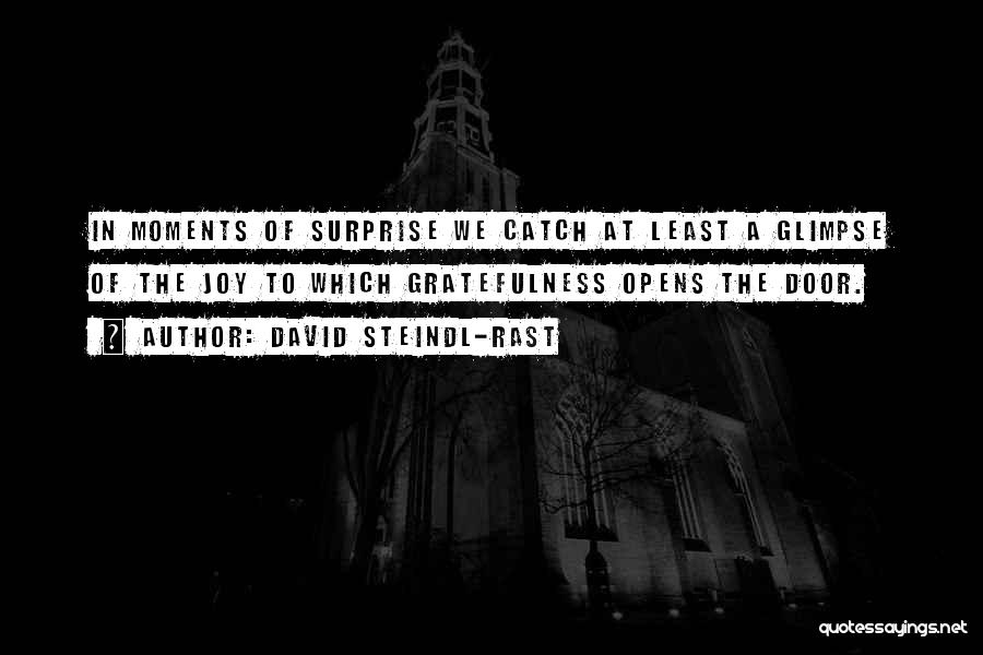 David Steindl-Rast Quotes 662684