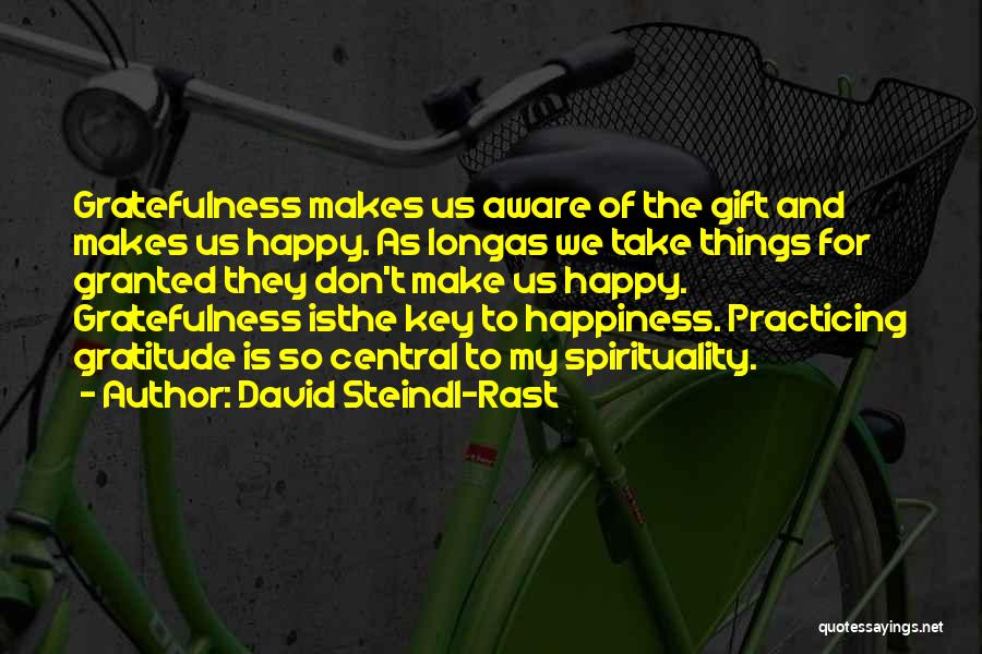 David Steindl-Rast Quotes 665973