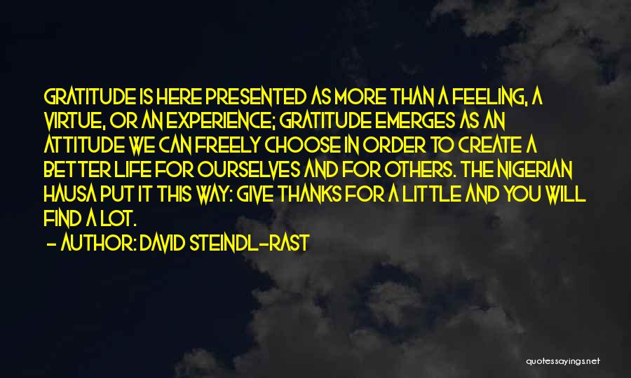 David Steindl-Rast Quotes 843221